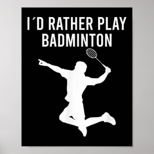 Affiche Volant de badminton Sayings