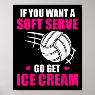 Affiche Volley-ball Amusant Si Vous Voulez Un Serve Doux G
