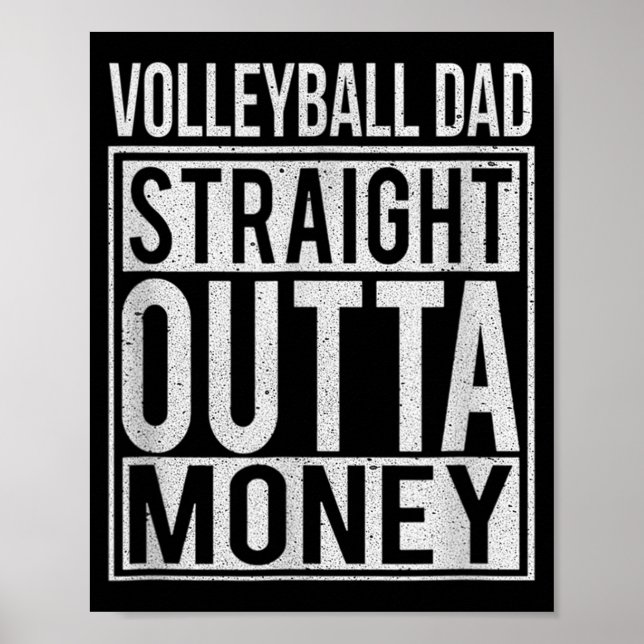Affiche Volleyball Dad Straight Outta Money I Fun  (Devant)