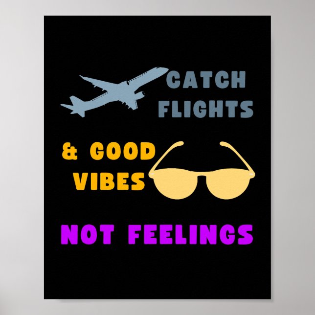 Affiche Vols Catch & Good Vibes, Pas Sentiments (Devant)
