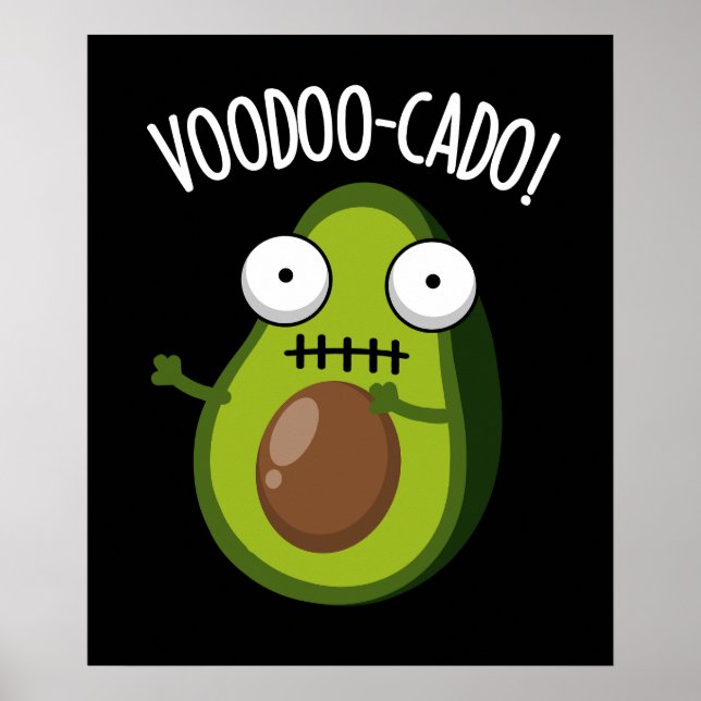 Affiche Voodoo-cado Amusant Avocado Pun Dark BG (Devant)