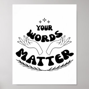 Affiche Vos Mots Comptent Sweatshirt, Langue De La Parole