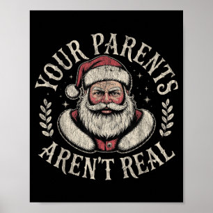 Affiche Vos parents ne sont pas vraiment drôles Santa Noël
