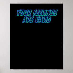 Affiche Vos Sentiments Sont Valables Affirmations Positive