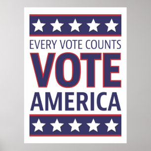 Affiche Vote America Chaque Vote Compte
