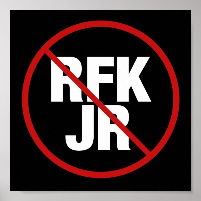 Affiche Vote anti RFK Jr contre Robert F. Kennedy Yard (Devant)