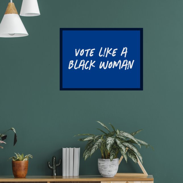 Affiche Vote Blue 2024 Comme Une Femme Noire (Salon 1)