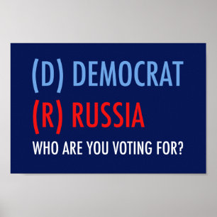 Affiche Vote D pour Democrat R = Russia Drôle Election