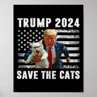 Affiche Vote Trump 2025 Funny Save The Cats 