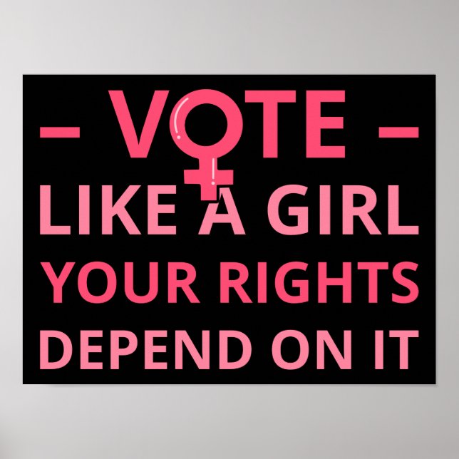 Affiche Votez comme une fille, vos droits en dépendent II (Devant)