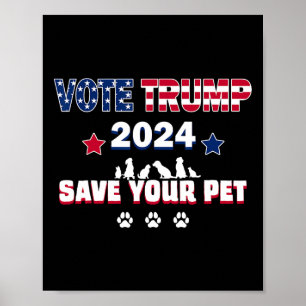 Affiche Votez Trump 2025 Sauvez Vos Animaux Président Trum