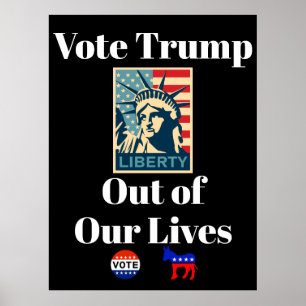 Affiche Votez Trump hors de nos vies