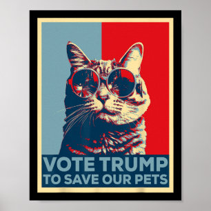 Affiche Votez Trump pour sauver nos animaux de compagnie 2