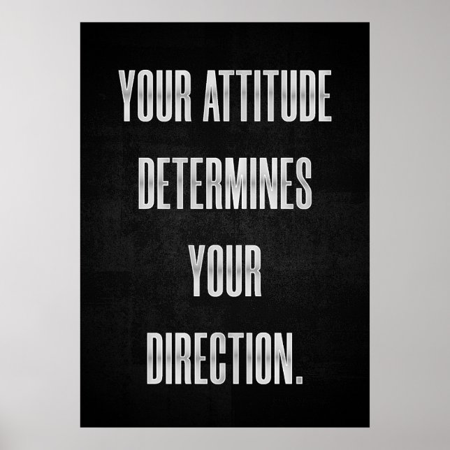 Affiche Votre attitude détermine votre direction (Devant)