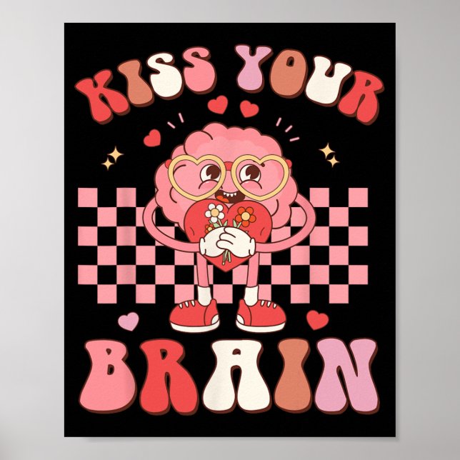 Affiche Votre Cerveau Valentines Test Day Enseignant Squad (Devant)