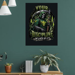 Affiche Votre Discipline ou Votre Manque de Discipline Dar