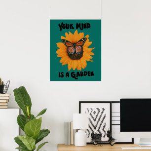 Affiche Votre esprit est un jardin - Papillon Monarque Tou