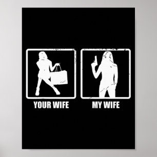 Affiche Votre femme ma femme pistolet drôle cadeau de la S