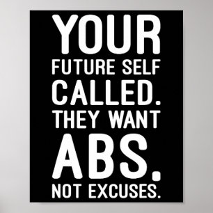 Affiche Votre Futur S'Appelle. Ils Veulent Des Abs