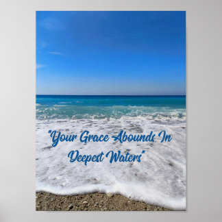 Affiche Votre grâce abonde dans l'affiche des eaux profond