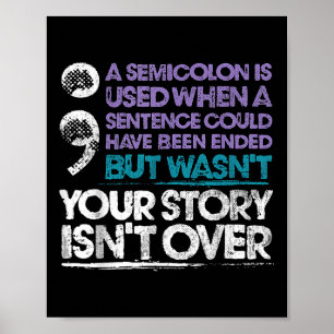 Affiche Votre Histoire N'Est Pas Sur Un Semicolon Utilisé