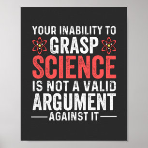 Affiche Votre Incapacité À Comprendre La Science