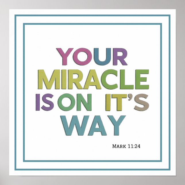 Affiche Votre miracle est en route Inspiration chrétienne (Devant)