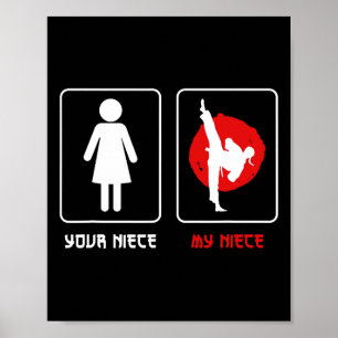 Affiche Votre nièce ma nièce Oncle karaté Fier Oncle karat