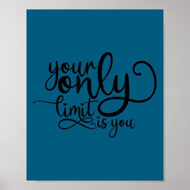 Affiche Votre seule limite est vous, motivation irrationne (Devant)