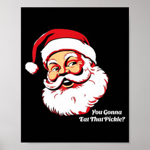 Affiche Vous allez manger ce Père Noël drôle de Noël Ckle