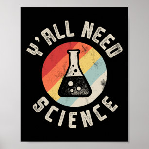 Affiche Vous avez besoin de science chimie biologie physiq