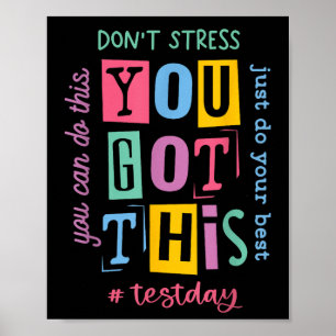 Affiche Vous Avez Ce Dont Stress Rock Le Jour De Test