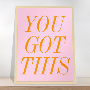 Affiche Vous Avez Cette Citation Motivationnelle Rose Oran