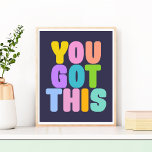 Affiche Vous Avez Cette Jolie Citation Colorée Inspiration<br><div class="desc">Vous Avez Ça ! Citation inspirante dans la typographie fantaisiste colorée et amusante.</div>