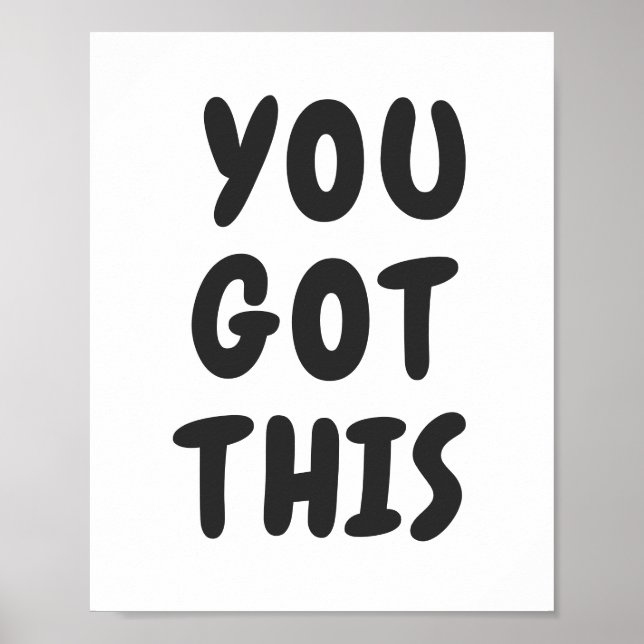 Affiche Vous Avez Cette Mignonne Citation Inspirante Noir  (Devant)