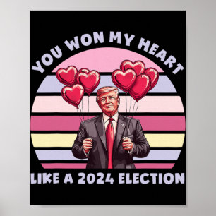 Affiche Vous avez gagné mon cœur comme une élection drôle
