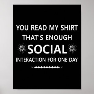 Affiche Vous avez lu mon t-shirt, c'est une interaction so