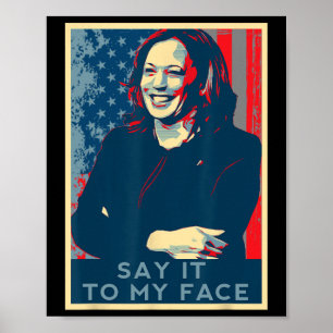 Affiche Vous avez quelque chose à dire à mon visage Kamala
