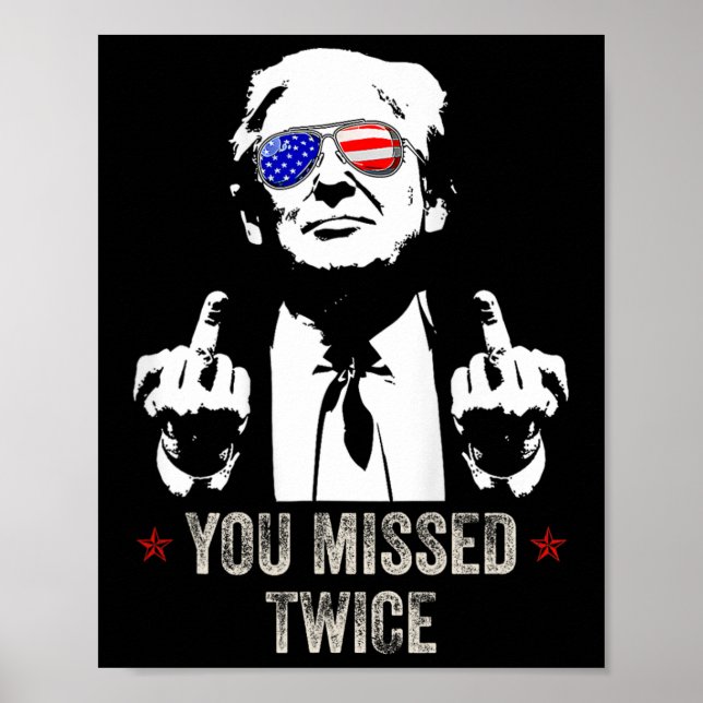 Affiche Vous avez raté deux fois Fun Trump Président 2025  (Devant)