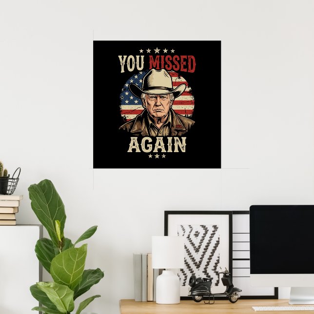 Affiche vous avez raté encore (Bureau à domicile)