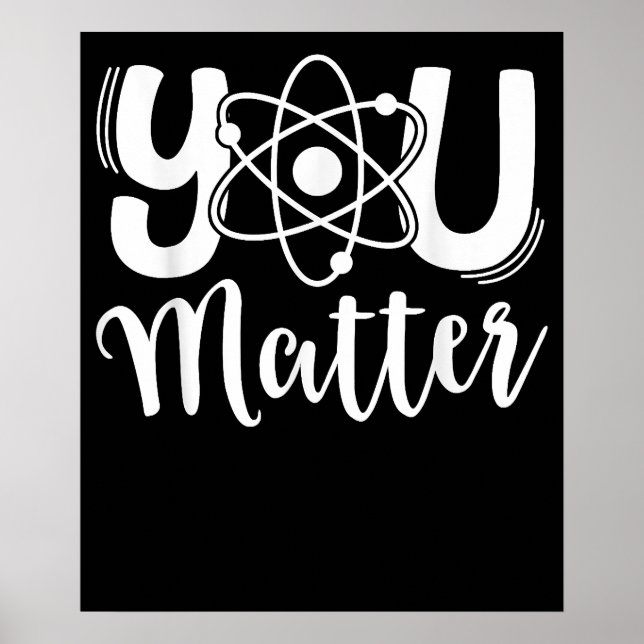 Affiche Vous comptez Professeur de sciences Chimie Biologi (Devant)