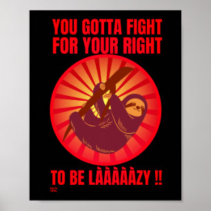 AFFICHE "VOUS DEVEZ VOUS BATTRE POUR VOTRE DROITE."