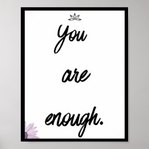 Affiche Vous êtes assez, Citation