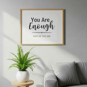 Affiche Vous Êtes Assez   Citation Inspirationnelle Minima