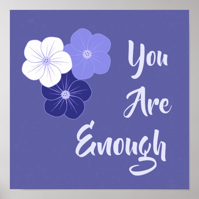 Affiche "Vous Êtes Assez" Fleurs violettes Imprimer (Devant)