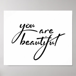 Affiche Vous Êtes Belle MotivationalTypographie Citation