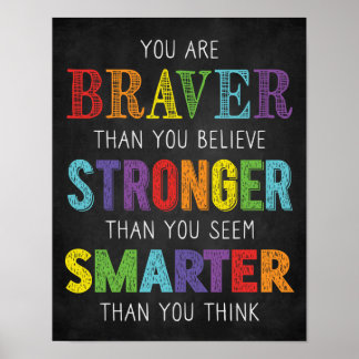 Affiche Vous Êtes Braver Plus Smarter Classroom
