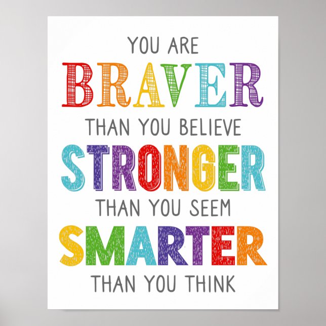 Affiche Vous Êtes Braver Stronger Smarter Classroom Affich (Devant)