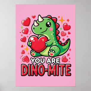Affiche Vous êtes Dino-Mite - Jolie Dinosaur Saint Valenti