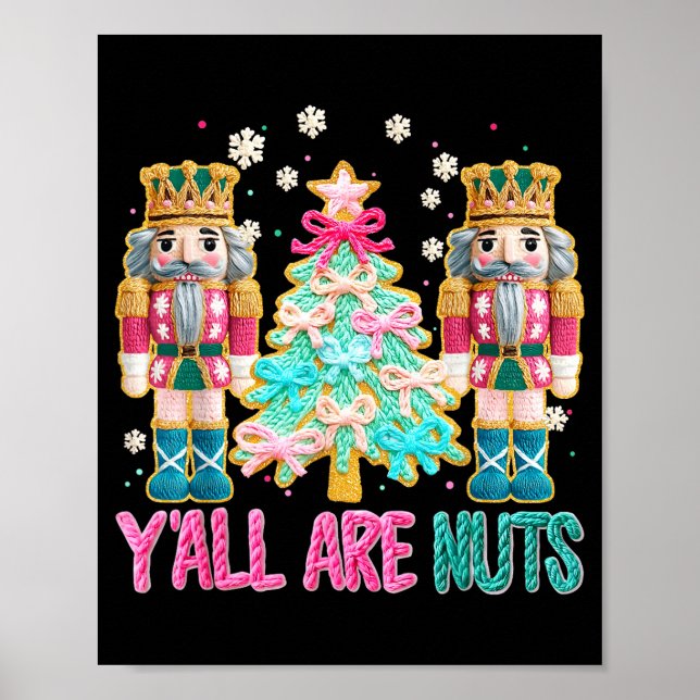 Affiche Vous êtes fous Casse-Noisette Crochet Noël Drôle  (Devant)